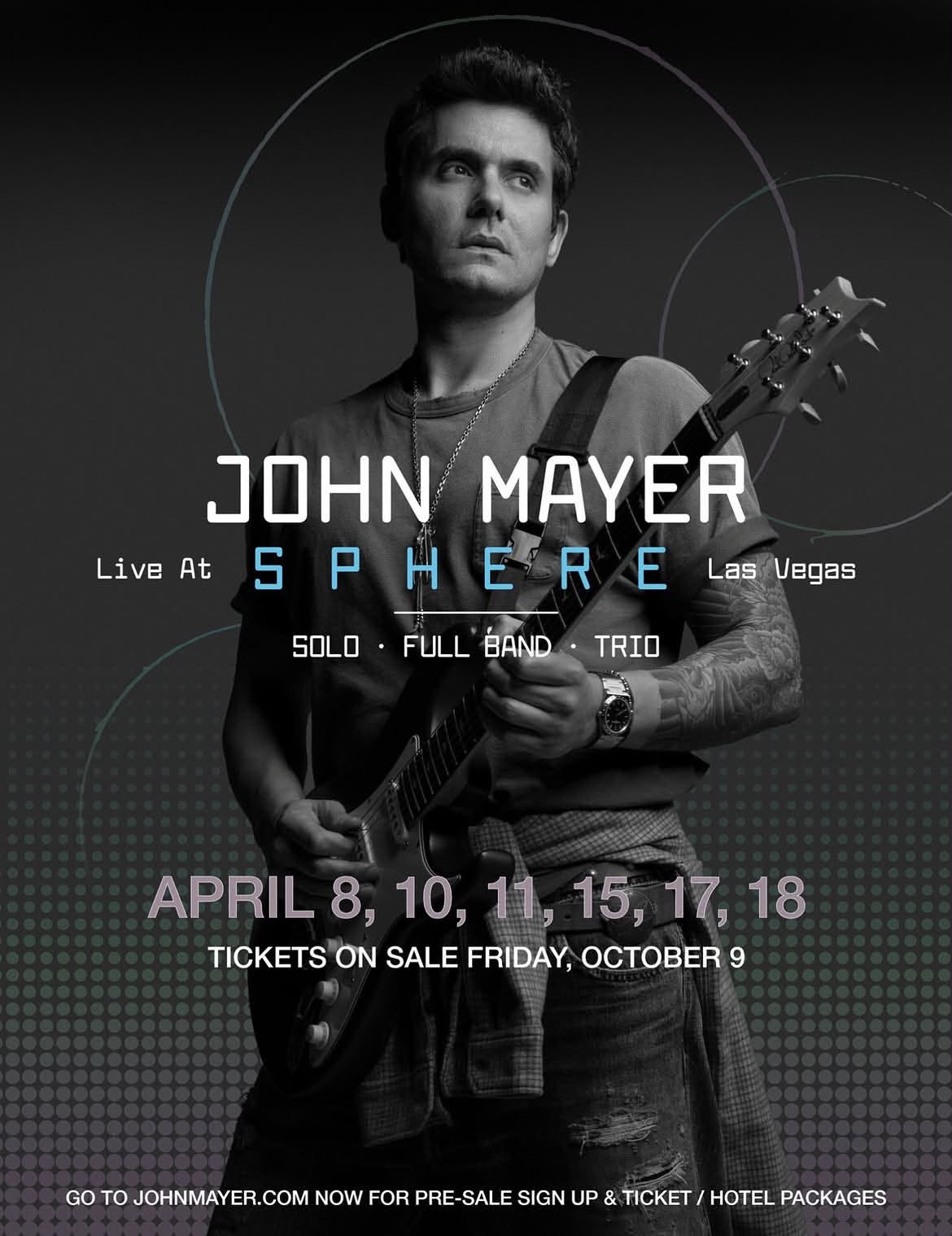 JOHN MAYER LIVE AT THE SPHERE LAS VEGAS